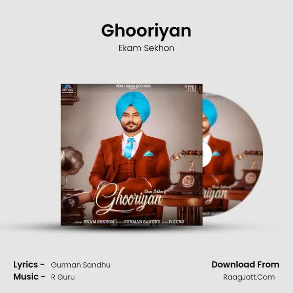 Ghooriyan MP3 Song by Ekam Sekhon Cover