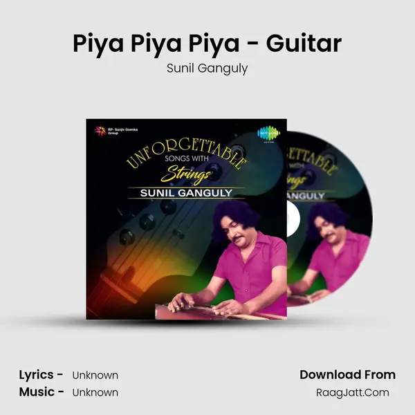 Piya Piya Piya - Guitar Cover