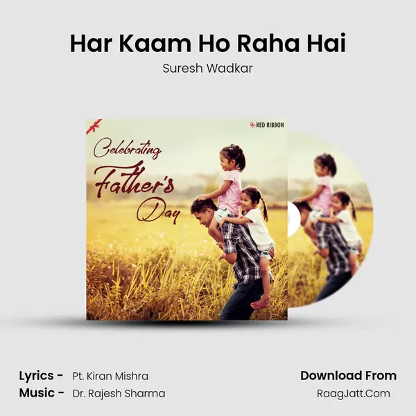 Har Kaam Ho Raha Hai Cover