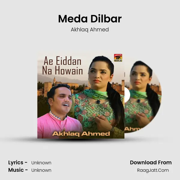 Meda Dilbar mp3 song