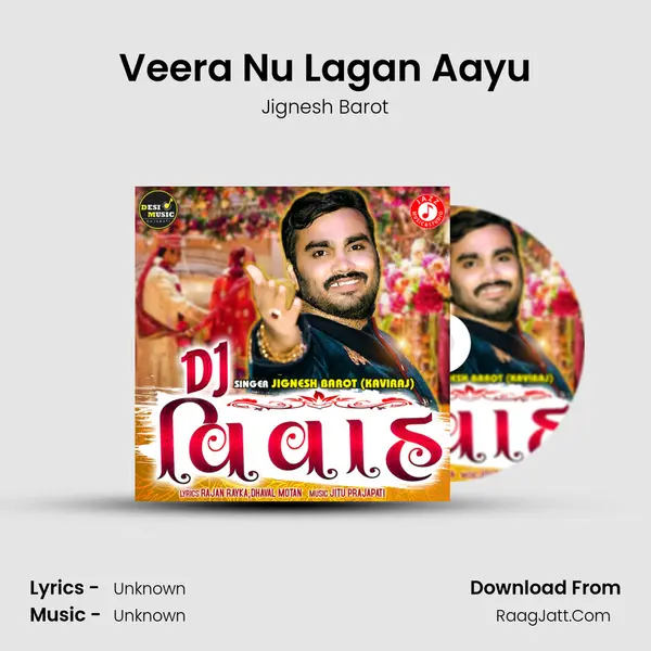 Veera Nu Lagan Aayu MP3 Song by Jignesh Barot Cover