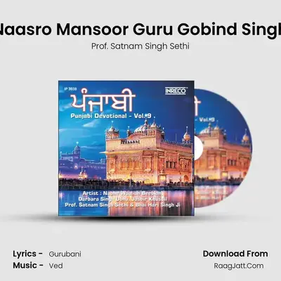 Naasro Mansoor Guru Gobind Singh MP3 Song by Prof. Satnam Singh Sethi Cover