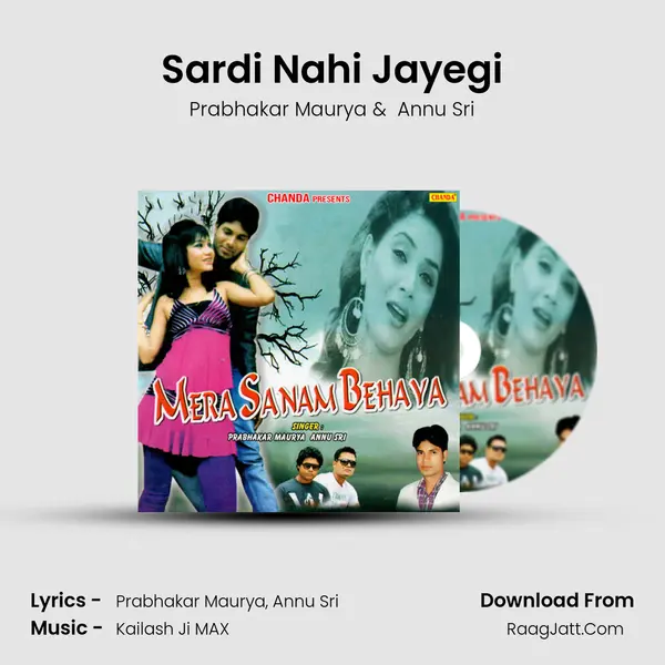 Sardi Nahi Jayegi MP3 Song by Prabhakar Maurya Cover