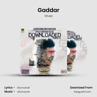 Gaddar MP3 Song by Viruss Cover
