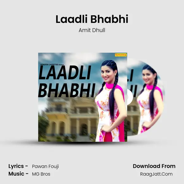 Laadli Bhabhi - Amit Dhull