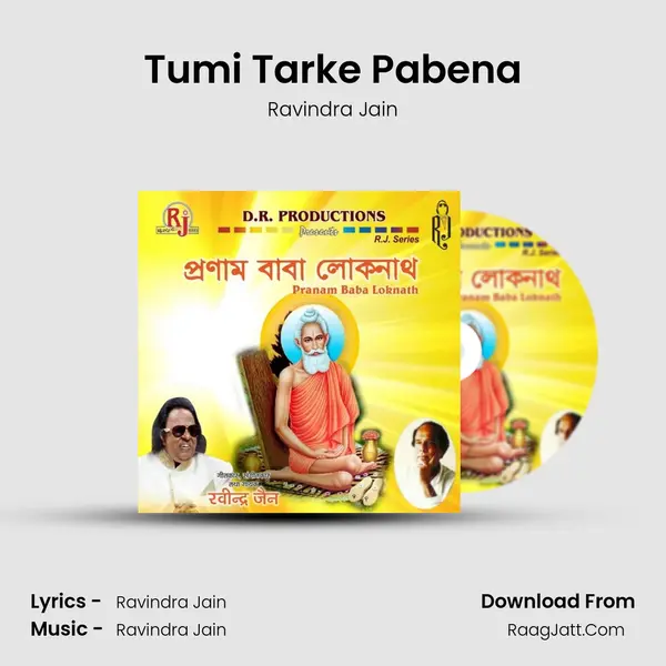 Tumi Tarke Pabena MP3 Song by Ravindra Jain Cover