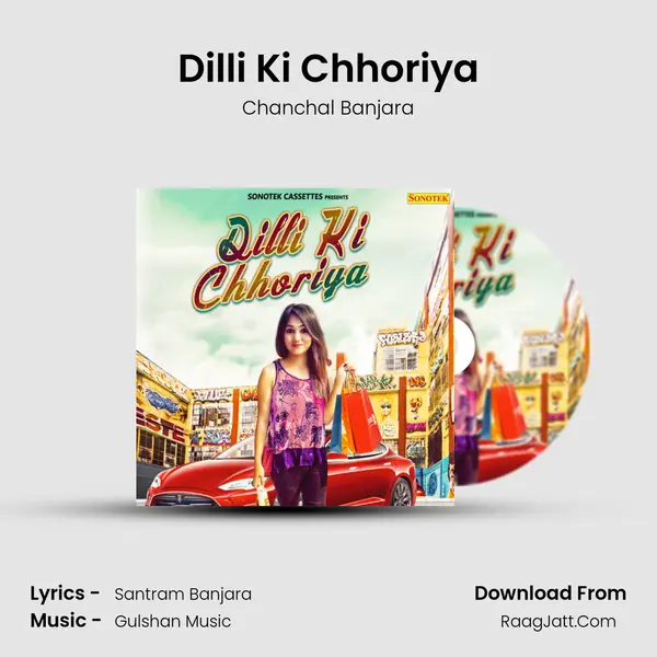 Dilli Ki Chhoriya MP3 Song by Chanchal Banjara Cover