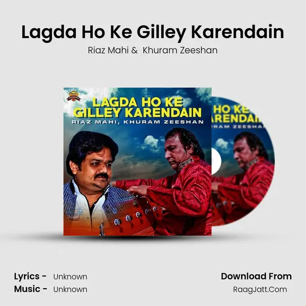 Lagda Ho Ke Gilley Karendain mp3 song