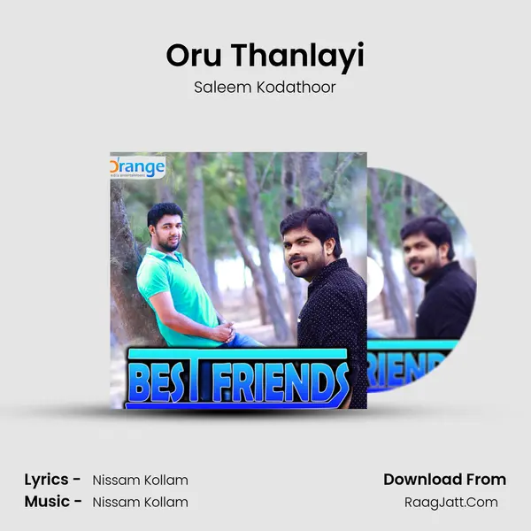 Oru Thanlayi MP3 Song by Saleem Kodathoor Cover