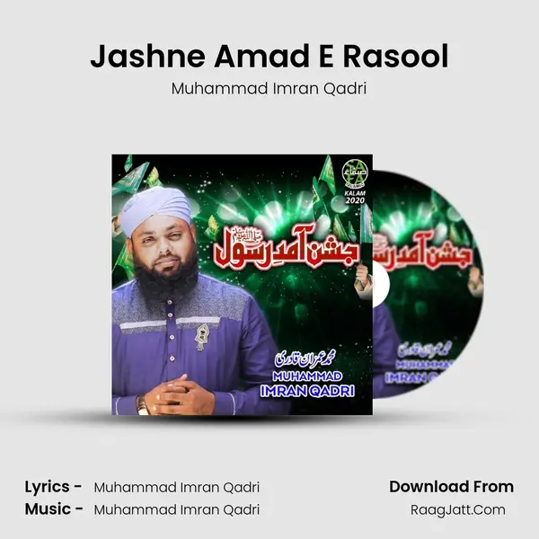 Jashne Amad E Rasool - Muhammad Imran Qadri