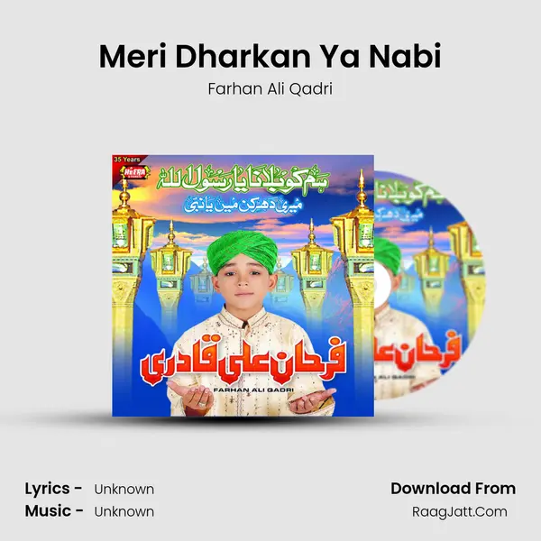 Meri Dharkan Ya Nabi MP3 Song by Farhan Ali Qadri Cover