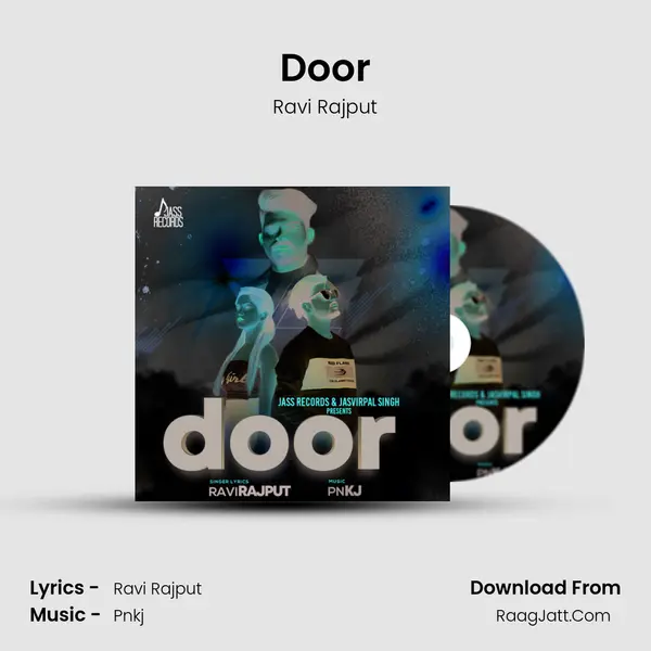 Door MP3 Song by Ravi Rajput Cover