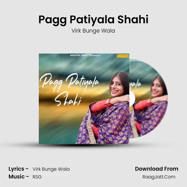Pagg Patiyala Shahi MP3 Song by Virk Bunge Wala Cover