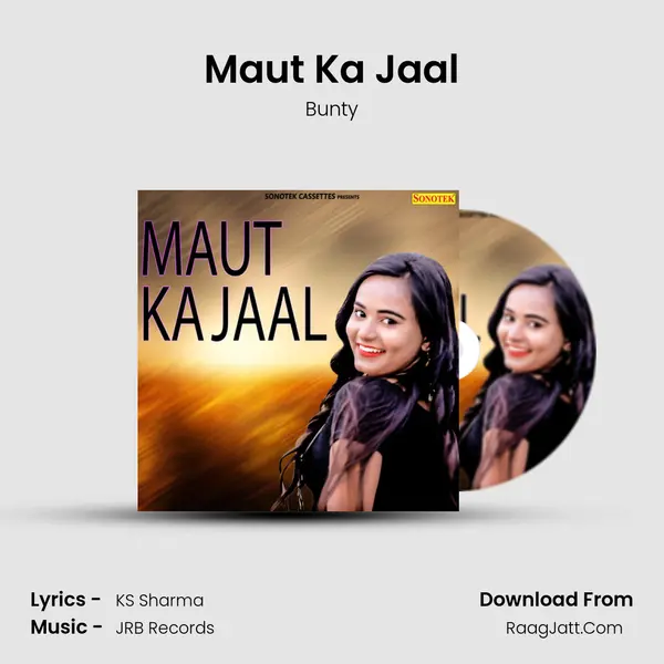 Maut Ka Jaal - Bunty