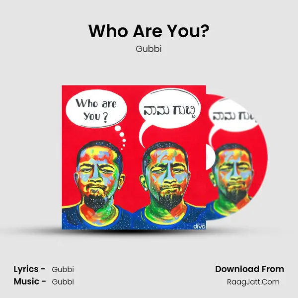 Who Are You? MP3 Song by Gubbi Cover