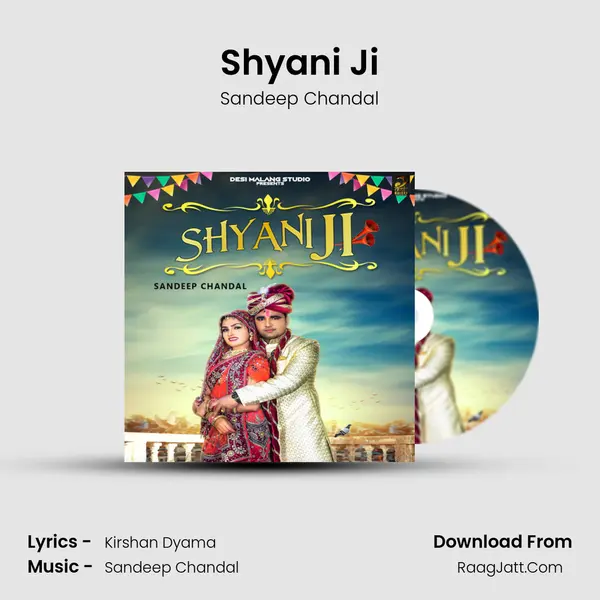 Shyani Ji - Sandeep Chandal