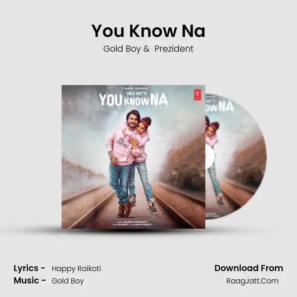 You Know Na - Gold Boy