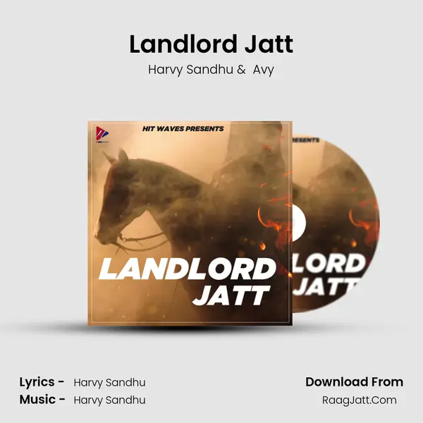 Landlord Jatt - Harvy Sandhu