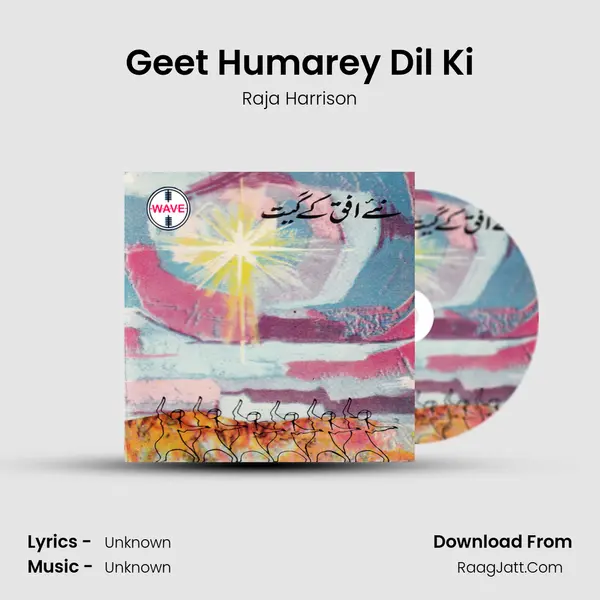 Geet Humarey Dil Ki MP3 Song by Raja Harrison Cover