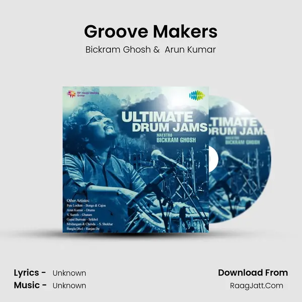 Groove Makers MP3 Song by Bickram Ghosh Cover