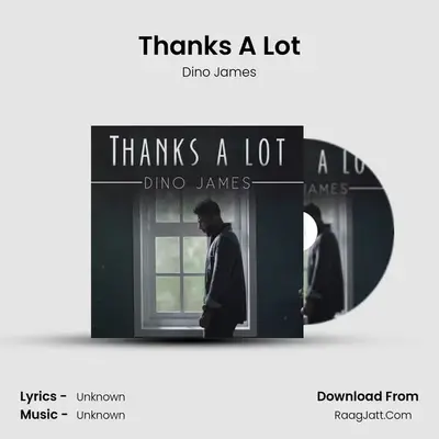 Thanks A Lot - Dino James