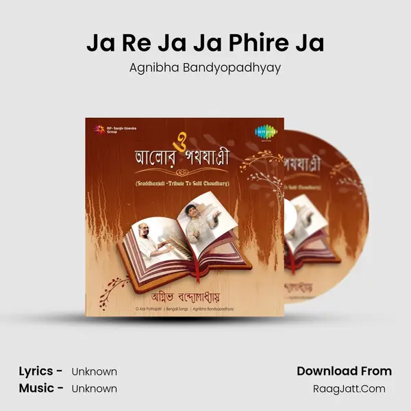 Ja Re Ja Ja Phire Ja MP3 Song by Agnibha Bandyopadhyay Cover