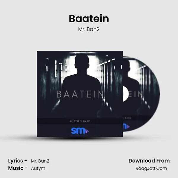 Baatein - Mr. Ban2