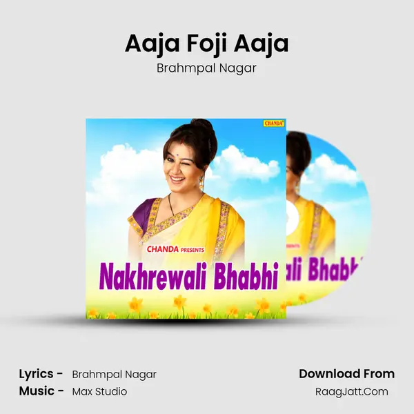 Aaja Foji Aaja MP3 Song by Brahmpal Nagar Cover