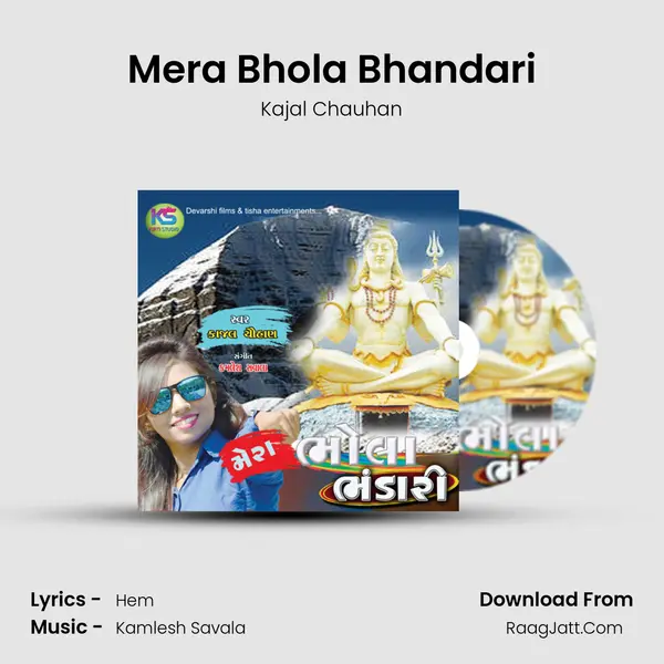Mera Bhola Bhandari MP3 Song by Kajal Chauhan Cover