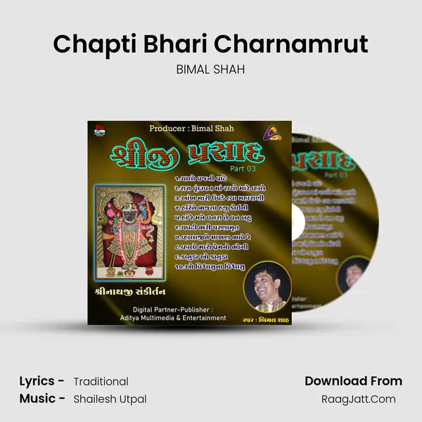 Chapti Bhari Charnamrut MP3 Song by BIMAL SHAH Cover