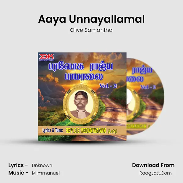 Aaya Unnayallamal MP3 Song by Olive Samantha Cover