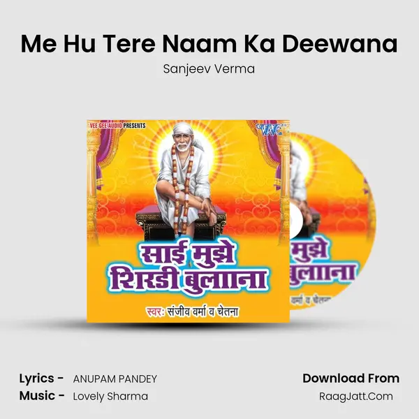 Me Hu Tere Naam Ka Deewana MP3 Song by Sanjeev Verma Cover
