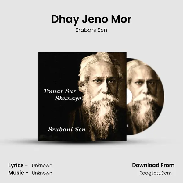 Dhay Jeno Mor MP3 Song by Srabani Sen Cover