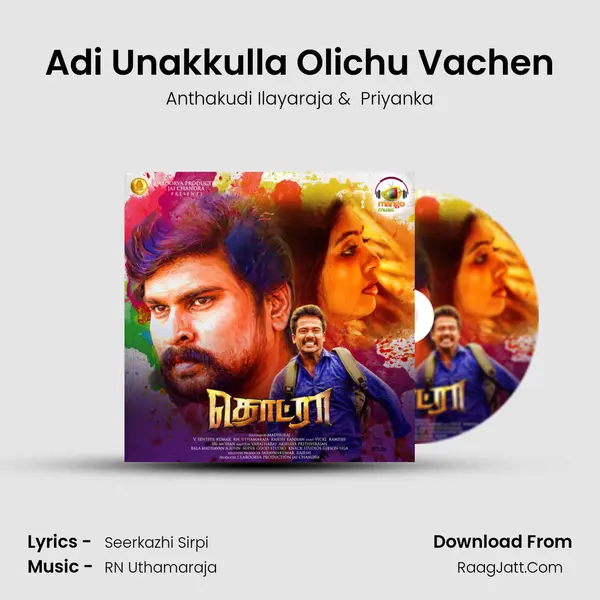 Adi Unakkulla Olichu Vachen MP3 Song by Anthakudi Ilayaraja Cover