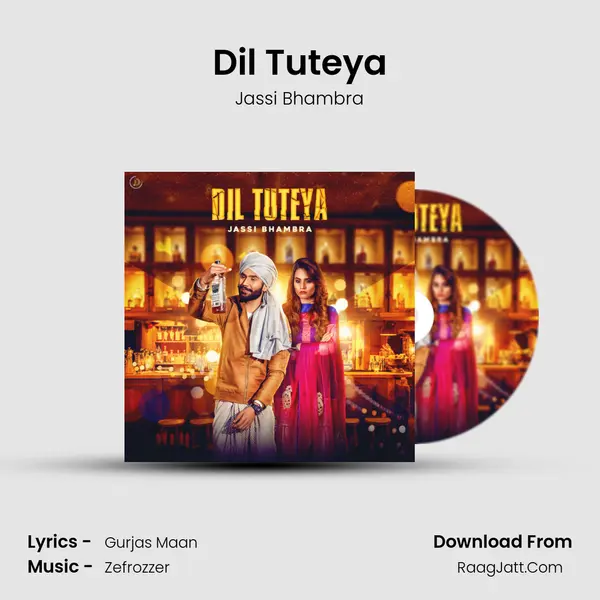 Dil Tuteya MP3 Song by Jassi Bhambra Cover