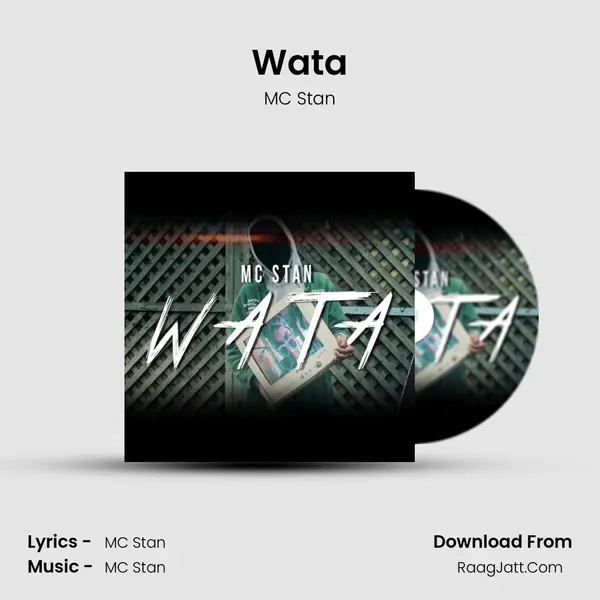 Wata MP3 Song by MC Stan Cover