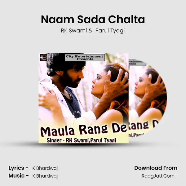 Naam Sada Chalta MP3 Song by RK Swami Cover