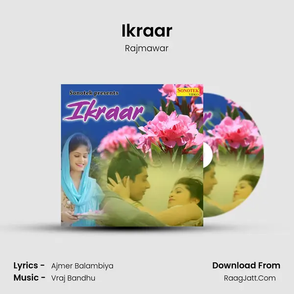 Ikraar - Rajmawar