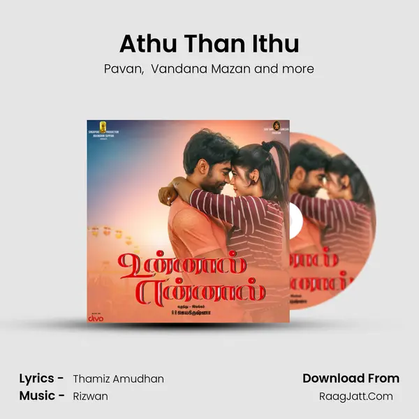 Athu Than Ithu MP3 Song by Pavan Cover