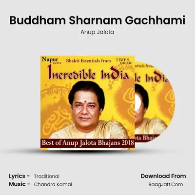 Buddham Sharnam Gachhami MP3 Song by Anup Jalota Cover