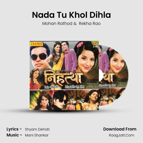 Nada Tu Khol Dihla MP3 Song by Mohan Rathod Cover