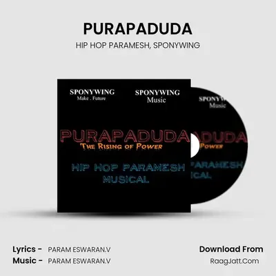 PURAPADUDA(THE RISING OF POWER) - HIP HOP PARAMESH