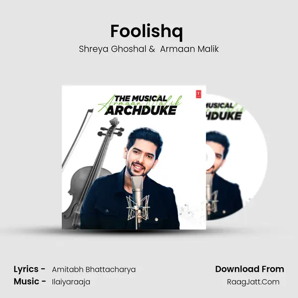 Foolishq (From Ki &amp; Ka) mp3 song