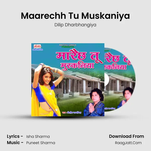 Maarechh Tu Muskaniya mp3 song