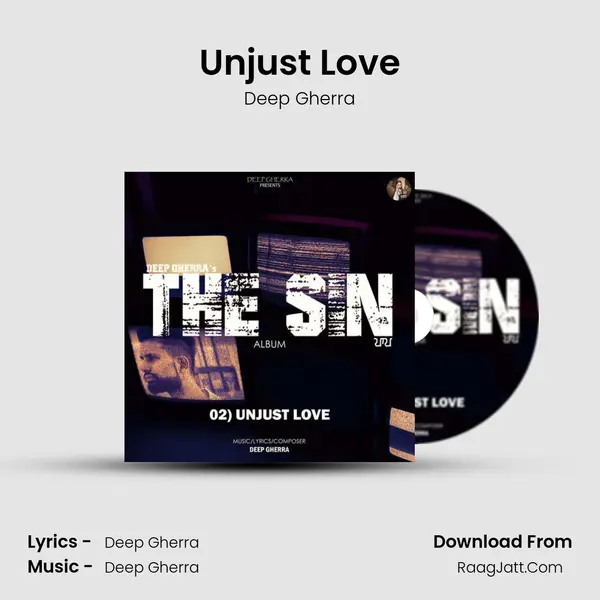 Unjust Love MP3 Song by Deep Gherra Cover