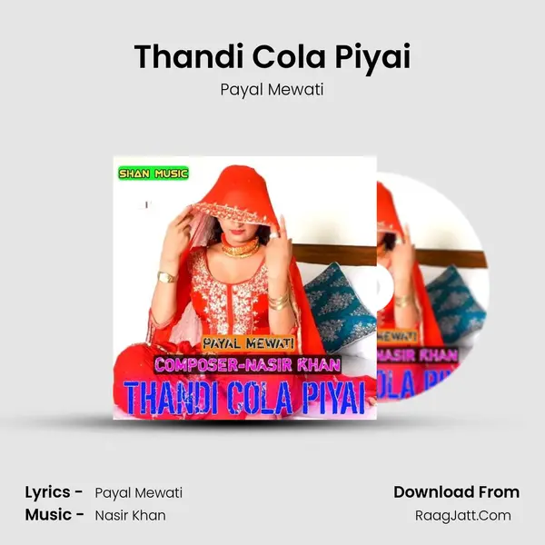 Thandi Cola Piyai - Payal Mewati