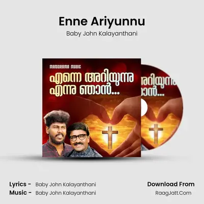 Enne Ariyunnu - Baby John Kalayanthani