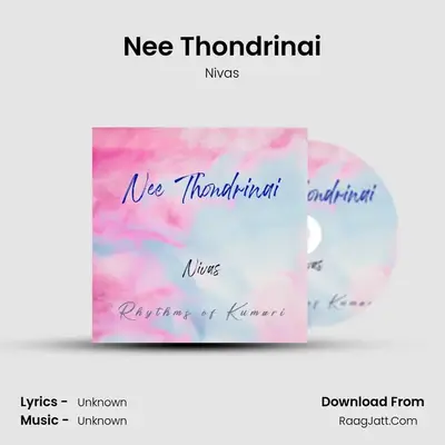 Nee Thondrinai - Nivas