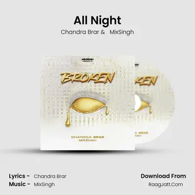 All Night MP3 Song by Chandra Brar Cover