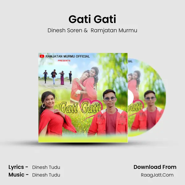Gati Gati - Dinesh Soren